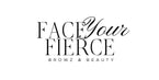 Face Your Fierce Browz & Beauty 